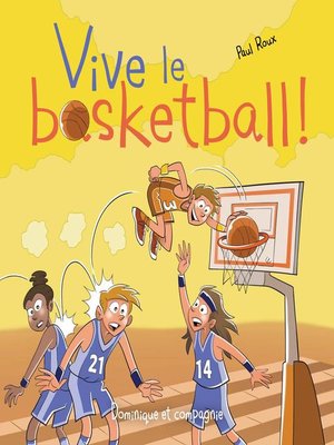cover image of Vive le basketball !